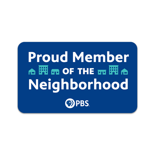 Proud Member of the Neighborhood Sticker