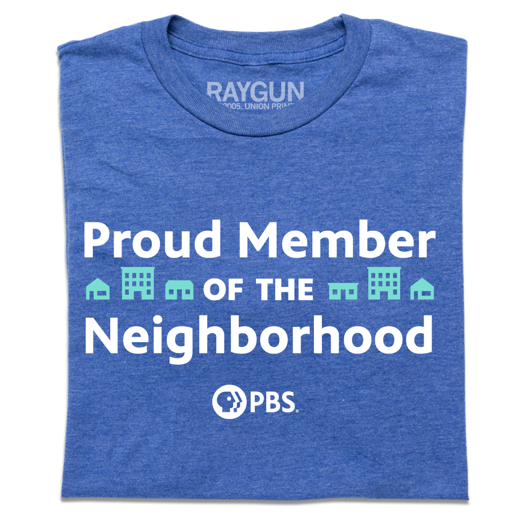 PBS Proud Member of the Neighborhood
