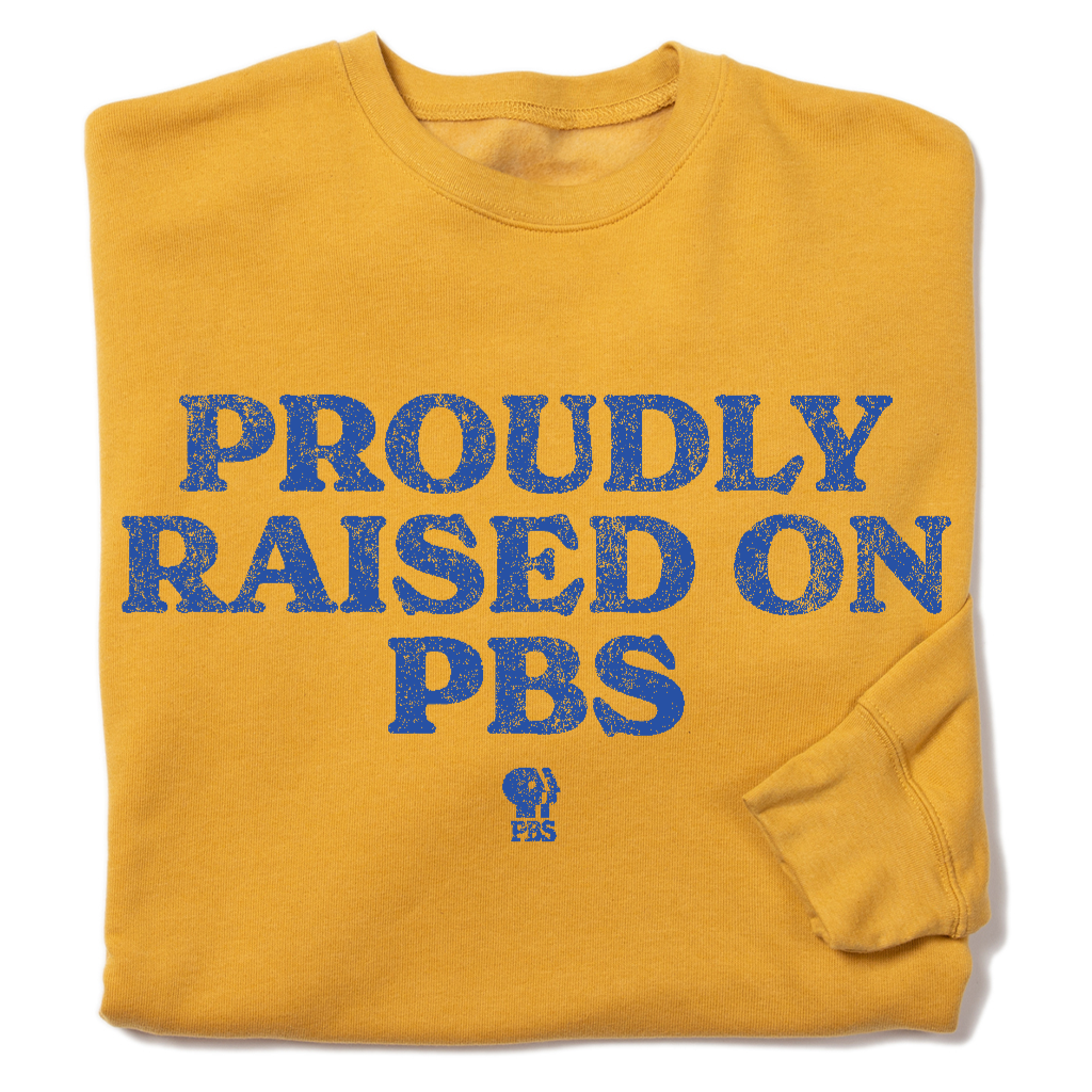 Proudly Raised on PBS Crewneck Sweatshirt