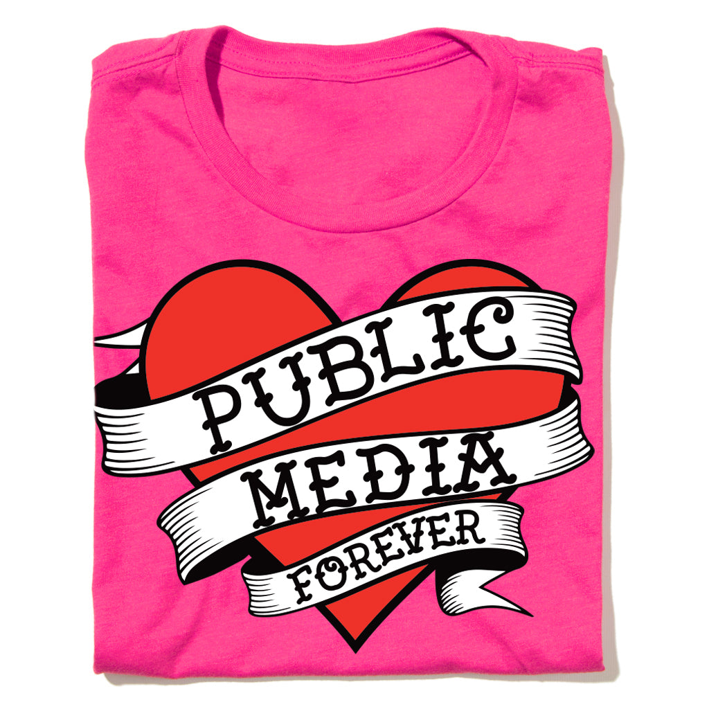 Public Media Forever Graphic Heart Logo Women's Cut Shirt