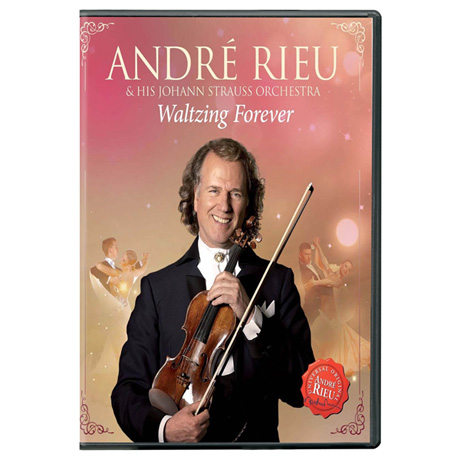 Andre Rieu: Waltzing Forever DVD