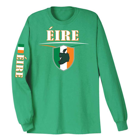 International T-Shirt or Sweatshirt- Eire (Ireland)