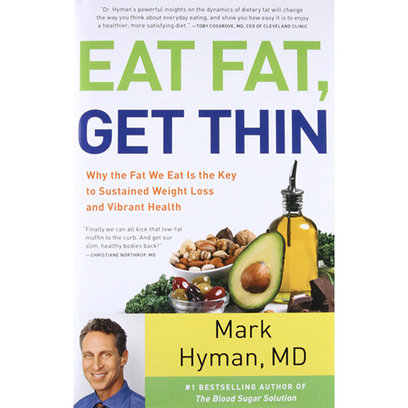 Eat Fat, Get Thin (Hardcover)
