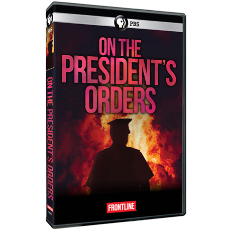 FRONTLINE: On the President's Orders DVD