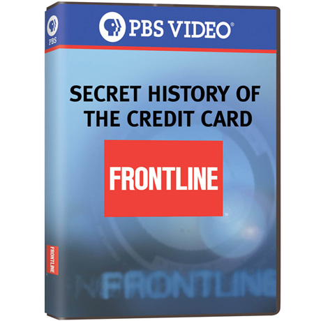 FRONTLINE: Secret History of the Credit Card DVD