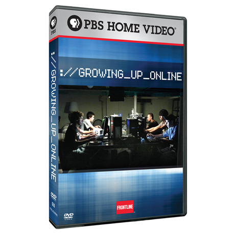 FRONTLINE: Growing Up Online DVD