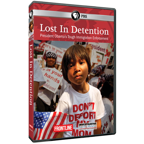FRONTLINE: Lost in Detention: The Hidden World of Immigration Enforcement DVD