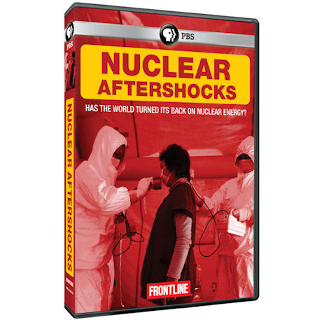 FRONTLINE: Nuclear Aftershocks DVD