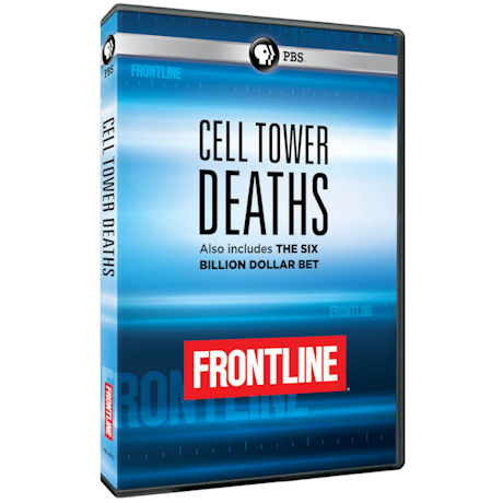 FRONTLINE: Cell Tower Deaths (Newsmagazine #3) DVD
