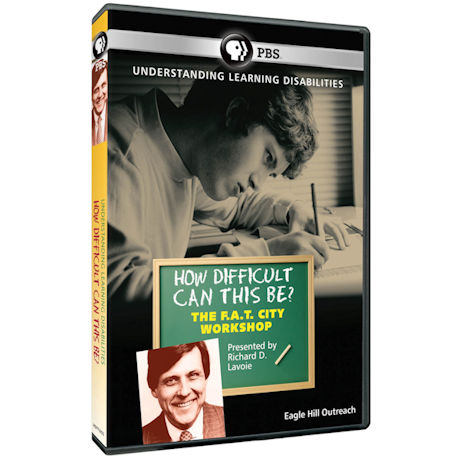 Richard Lavoie: How Difficult Can This Be? F.A.T. City--A Learning Disabilities Workshop (2013) DVD