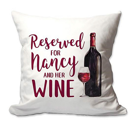 Personalized Reserved For Wine Pillow