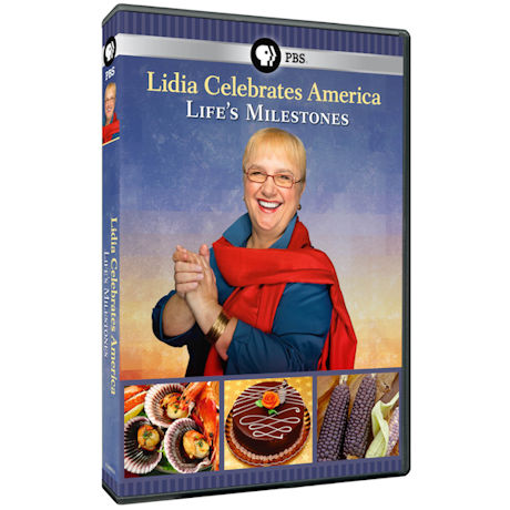 Lidia Celebrates America: Life's Milestones DVD