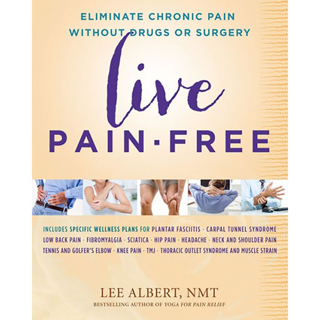 Live Pain-Free: Eliminate Chronic Pain (Paperback)