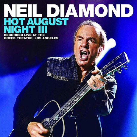 Neil Diamond: Hot August Night III 2-CD set