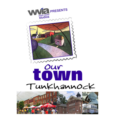 Our Town Tunkhannock DVD