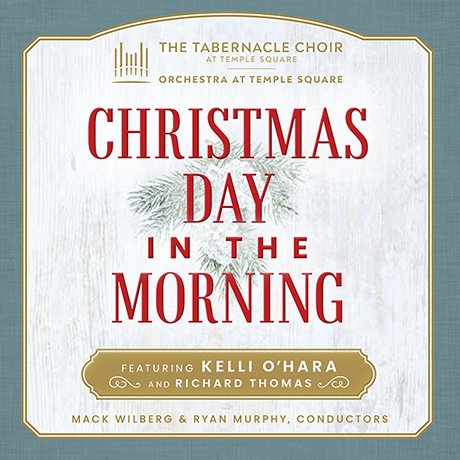 The Tabernacle Choir: Christmas Day in the Morning CD