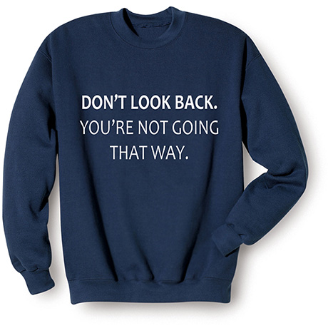 Don’t Look Back T-Shirt or Sweatshirt | Shop.PBS.org