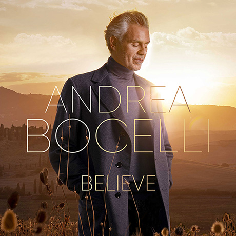 Andrea Bocelli: Believe (Deluxe CD)