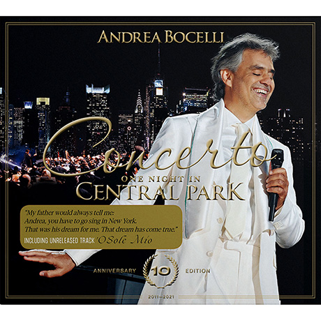 Andrea Bocelli: Concerto One Night In Central Park - 10th Anniversary Edition CD