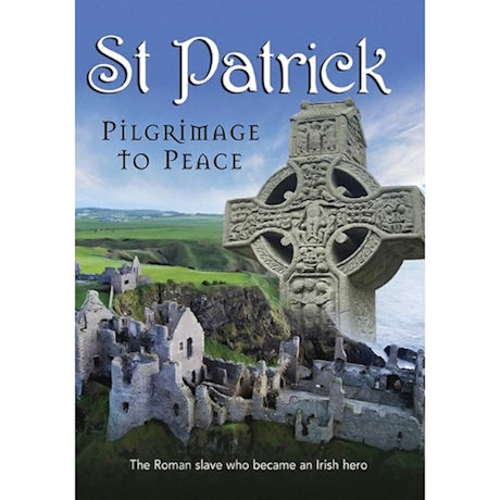 St. Patrick: Pilgrimage to Peace DVD