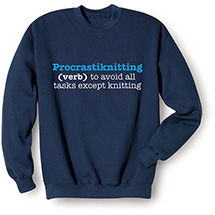 Alternate Image 1 for Procrastiknitting T-Shirt or Sweatshirt