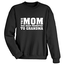 Alternate Image 1 for Promoted to Grandma T-Shirt or Sweatshirt 