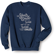 Alternate Image 2 for Use Your Smile T-Shirt or Sweatshirt