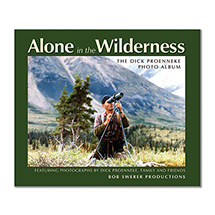 Alone in the Wilderness: The Dick Proenneke Photo Album (Hardcover)
