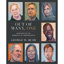Product Image for Out of Many, One: Portraits of America's Immigrants by George W. Bush (Hardcover)
