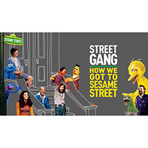 Alternate Image 1 for Street Gang: How We Got To Sesame Street DVD & Blu-ray
