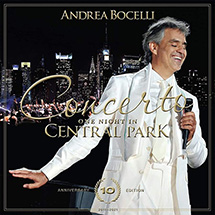 Andrea Bocelli: Concerto One Night In Central Park - 10th Anniversary Edition DVD