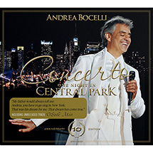Andrea Bocelli: Concerto One Night In Central Park - 10th Anniversary Edition CD