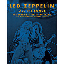 Led Zeppelin: All the Songs (Hardcover)