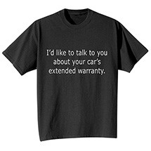 Alternate Image 1 for Car Extended Warranty T-Shirt or Sweatshirt