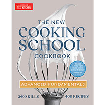 Product Image for America's Test Kitchen: New Cooking School Cookbook Advanced Fundamentals (Hardcover)