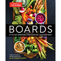 America's Test Kitchen: Boards: Stylish Spreads for Casual Gatherings (Hardcover)