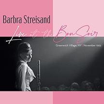 Barbra Streisand: Live at the Bon Soir CD