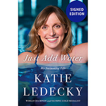PRE-ORDER (Signed) Katie Ledecky: Just Add Water Book
