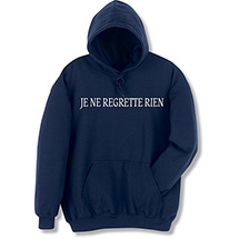 Alternate Image 3 for Je Ne Regrette Rien T-Shirt or Sweatshirt